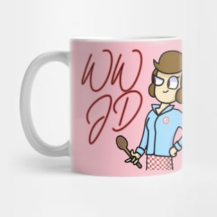 WWJD - What would Julia Childs do? Mug